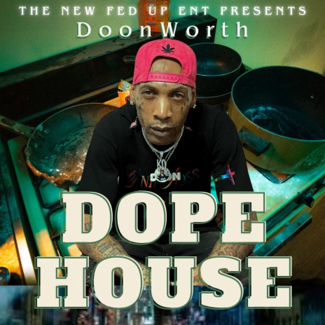 DOPE HOUSE | Boomplay Music