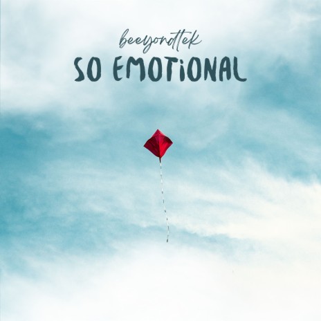 So Emotional | Boomplay Music