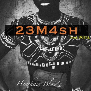 23M4SH lyrics | Boomplay Music