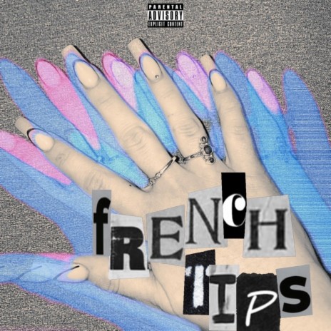 French Tips | Boomplay Music