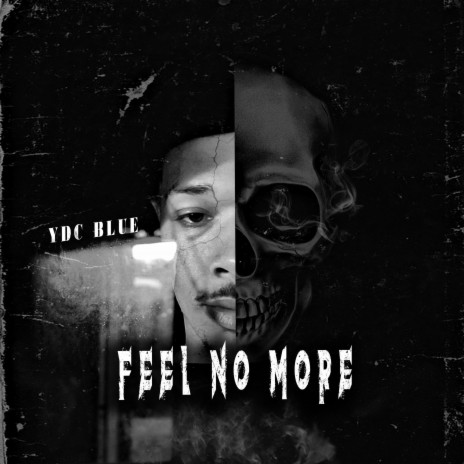 Feel No More | Boomplay Music