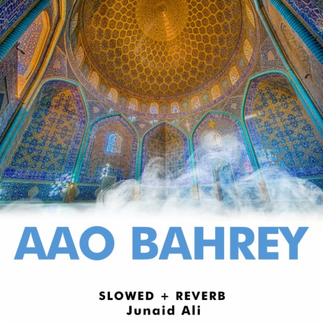 Aao Bahrey Lofi | Boomplay Music