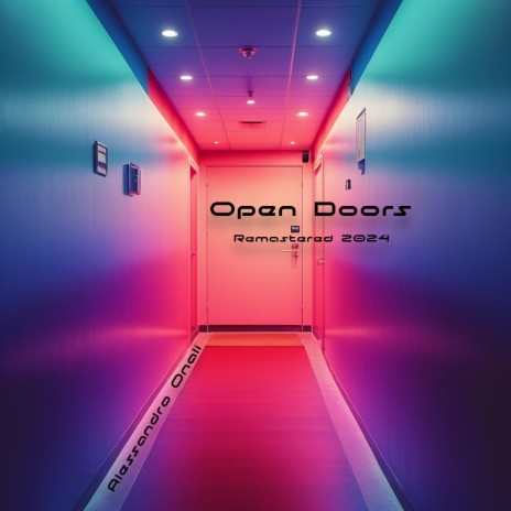 Open Doors (Remastered 2024) | Boomplay Music