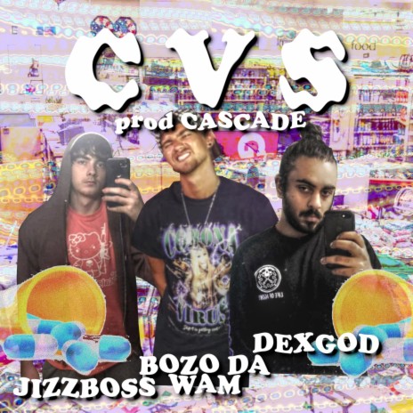 CVS (feat. VVS Jizzboss & Bozo Da Wam) | Boomplay Music