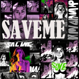 Save Me (2023 REMIXED)