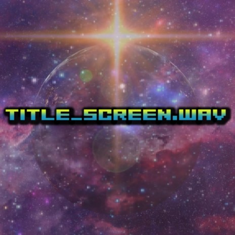 Title_Screen.wav | Boomplay Music