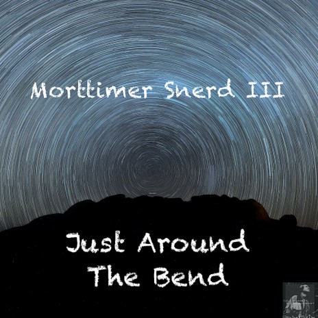 Just Around The Bend (BVP Dizko Drumz Mix)