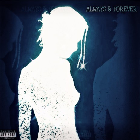 Always & Forever | Boomplay Music