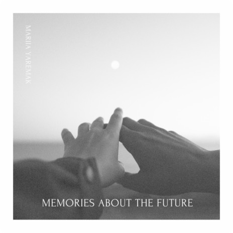 Memories About the Future | Boomplay Music