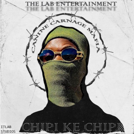 Chipi Ke Chipi ft. Canine Carnage Mafia, Empee Maluu, Matt Jay & Biggy Master