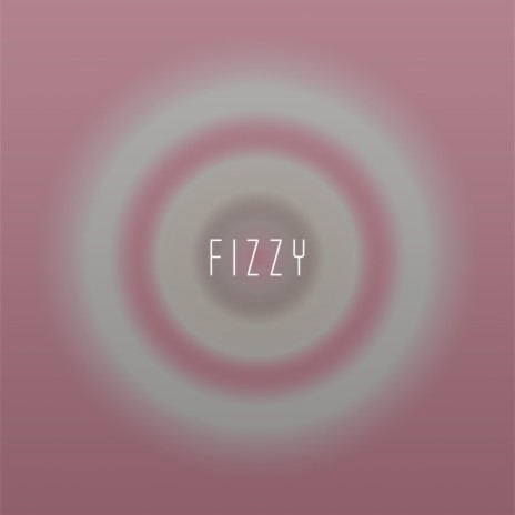 Fizzy (Instrumental) | Boomplay Music