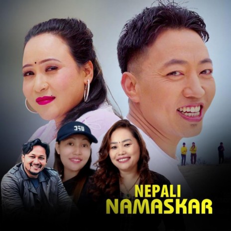 Nepali Namaskar ft. Bibek Limbu Yakso, Manju Lawati & Tarabir Pandey | Boomplay Music
