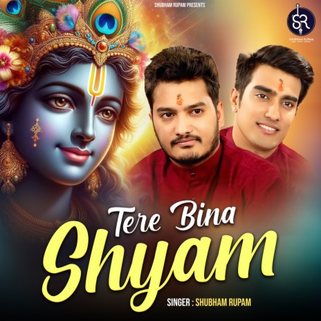 Tere Bina Shyam | Boomplay Music