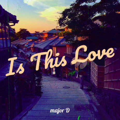 Is This Love | Boomplay Music