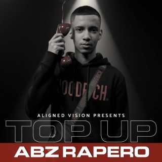 (Abz Rapero) S2 EP10 - Top Up