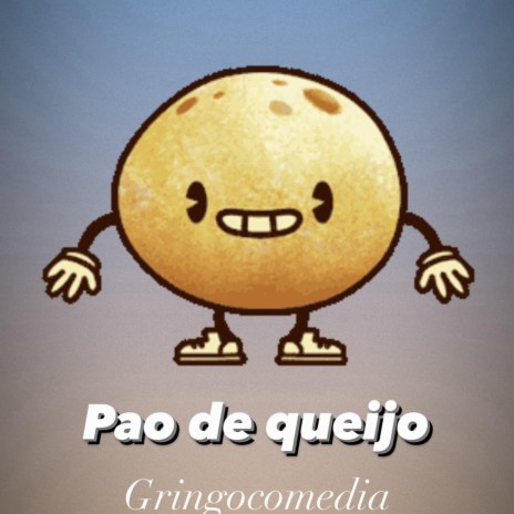 Eu amo Pao de Queijo (Gringocomedia)