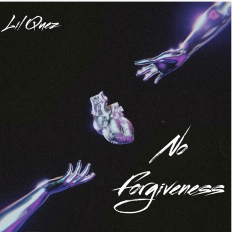 No Forgiveness | Boomplay Music