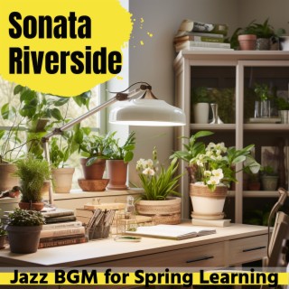 Jazz BGM for Spring Learning