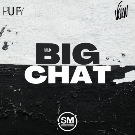 Big Chat (Radio Edit) ft. V'ghn | Boomplay Music