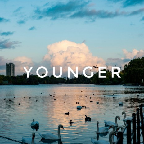 Younger | Boomplay Music