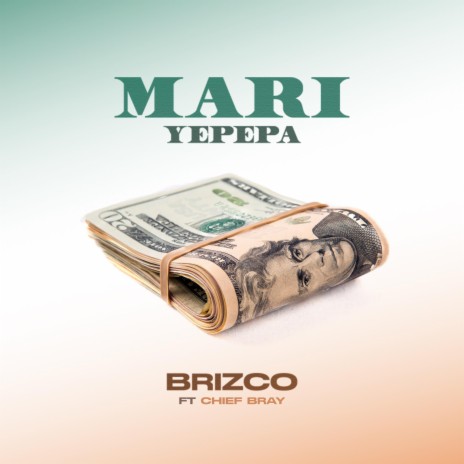 Mari Yepepa ft. Chief Bray | Boomplay Music