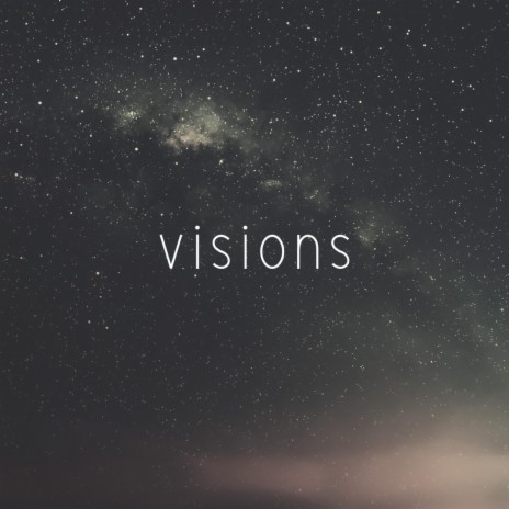 Visions ft. N!XL4S
