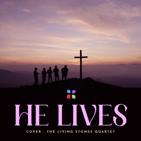 He Lives | Boomplay Music