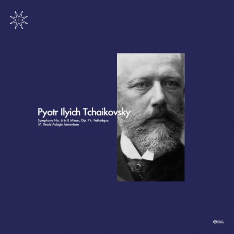 Tchaikovsky: Symphony No. 6 in B minor, Pathetique IV. Finale Adagio Lamentoso