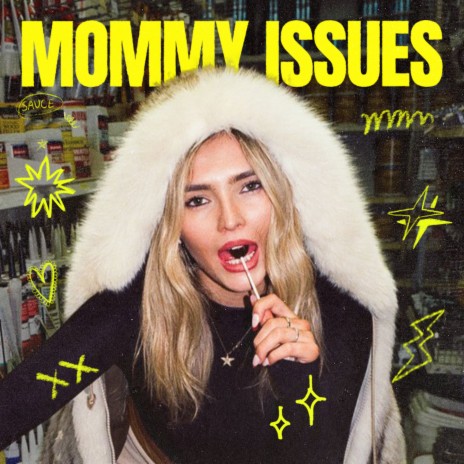 Mommy Issues (A-Side)