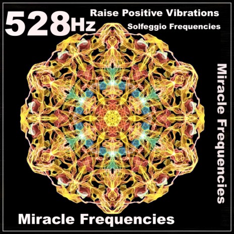 528 Hz Miracle Healing Frequencies for Meditation / Solfeggio Frequencies