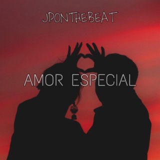 Amor Especial lyrics | Boomplay Music