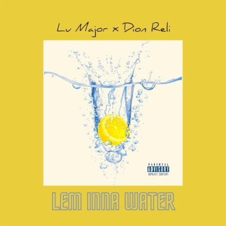 LEM INNA WATER ft. Dion Reli | Boomplay Music