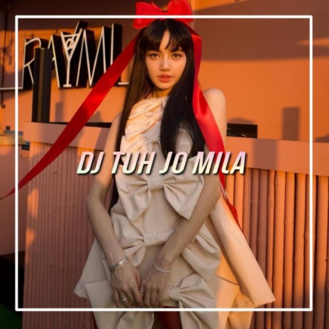 DJ Tuh Jo Mila
