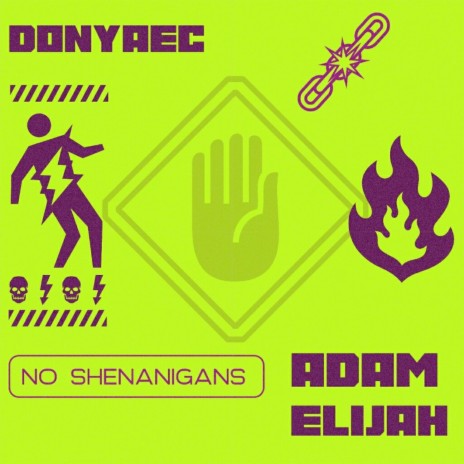 no shenanigans ft. Donyae C & Austin Knoll | Boomplay Music