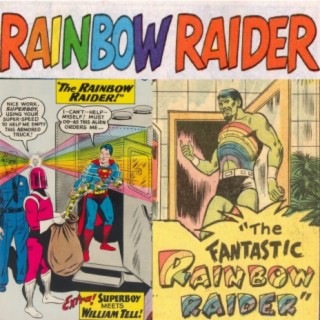 Rainbow Raiders of the Silver Age