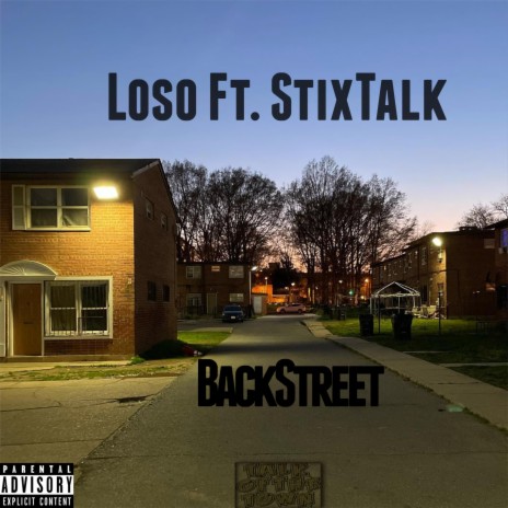 BackStreet (feat. StixTalk) | Boomplay Music