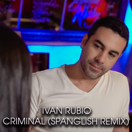 Criminal (Spanglish) (Remix) | Boomplay Music