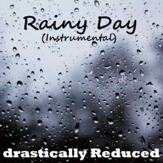 Rainy Day (Instrumental)
