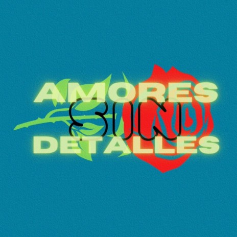 Amores Sin Detalles | Boomplay Music
