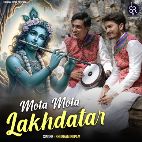 Mota Mota Lakhdatar | Boomplay Music