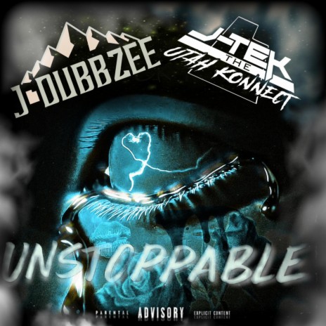 Unstoppable ft. J-Tek The Utah Konnect | Boomplay Music