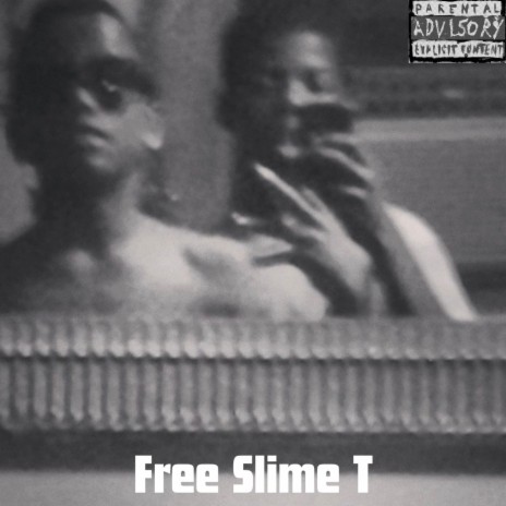 Free Slime T | Boomplay Music