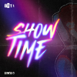 Showtime lyrics | Boomplay Music