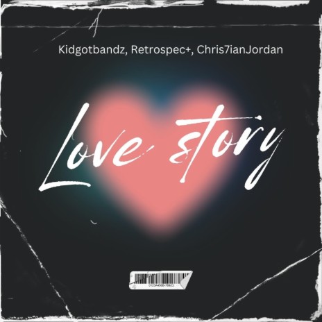 Love Story ft. Retrospec+ & Chris7ianJordan | Boomplay Music