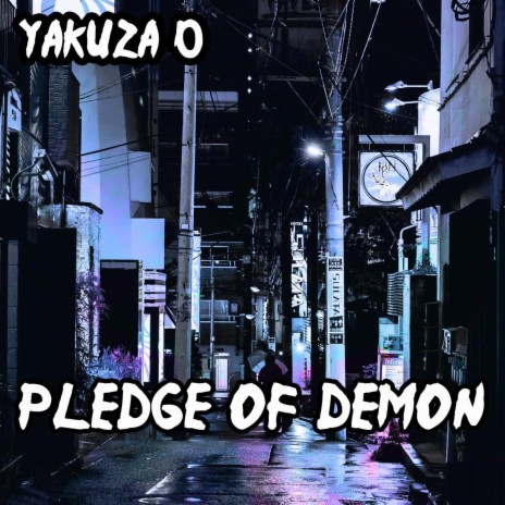 Pledge of Demon V2 (From Yakuza 0)