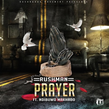 Prayer (feat. Ndibuwo Makhado) | Boomplay Music