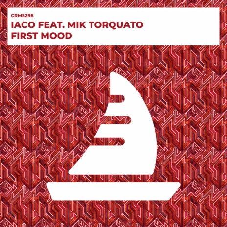 First Mood (Radio Edit) ft. Mik Torquato | Boomplay Music