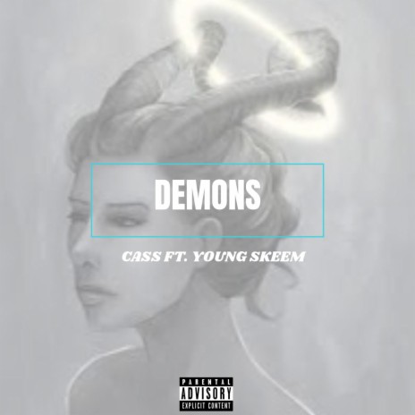 Demons ft. Young Skeem