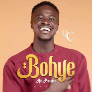 Bohye (His Promise) | Boomplay Music