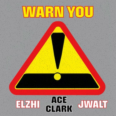 Warn You ft. Elzhi, Jwalt, Hello O'shay, Jason Powers & Justin Walton